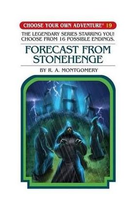 Forecast from Stonehenge [With 2 Trading Cards] - R. A. Montgomery