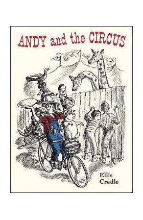 Andy and the Circus - Ellis Credle