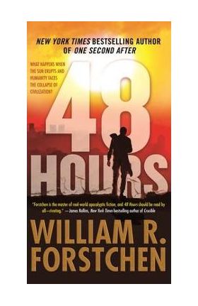 48 Hours - William R. Forstchen