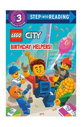 Birthday Helpers! (Lego City) - Steve Foxe