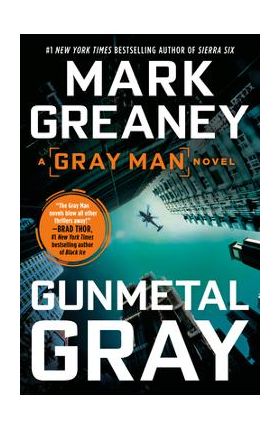 Gunmetal Gray - Mark Greaney