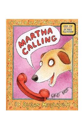 Martha Calling - Susan Meddaugh