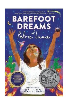 Barefoot Dreams of Petra Luna - Alda P. Dobbs