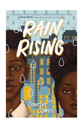 Rain Rising - Courtne Comrie