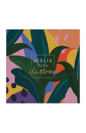 Rvr 1960 Biblia Para Ilustrar, Floral Símil Piel - B&h Español Editorial
