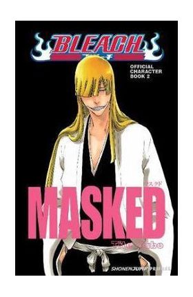 Bleach MASKED: Official Character Book 2