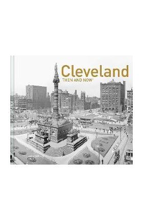 Cleveland Then and Now(r) - Laura Demarco