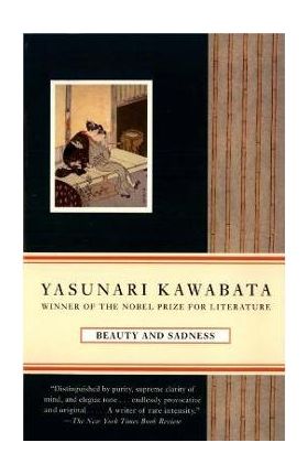 Beauty and Sadness - Yasunari Kawabata