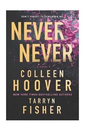 Never Never - Colleen Hoover