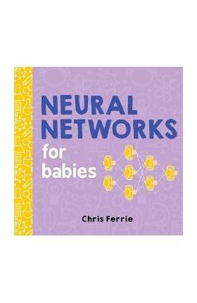 Neural Networks for Babies