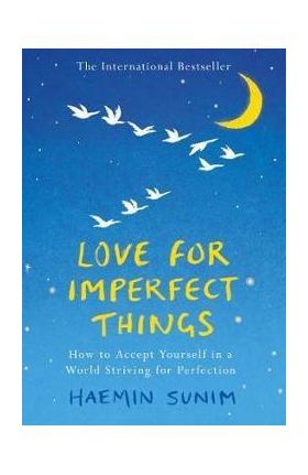 Love for Imperfect Things