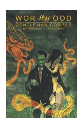 Wormwood, Gentleman Corpse Omnibus