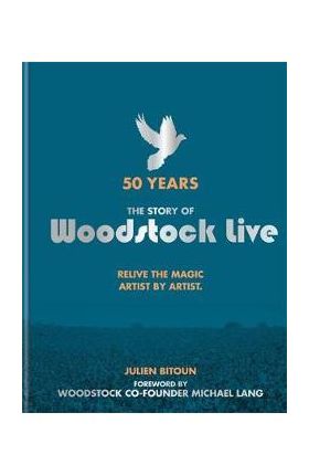 50 Years: The Story of Woodstock Live