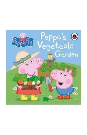 Peppa Pig: Peppa's Vegetable Garden -