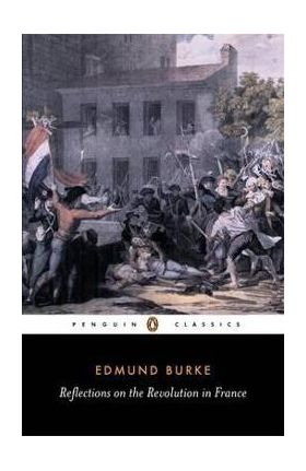 Reflections on the Revolution in France - Edmund Burke