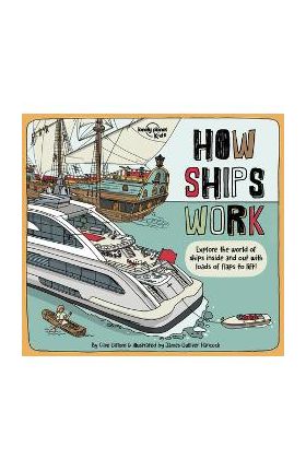 How Ships Work 1 - Lonely Planet Kids