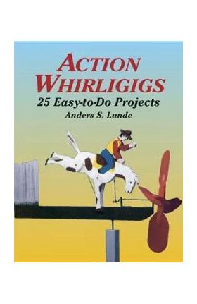 Action Whirligigs