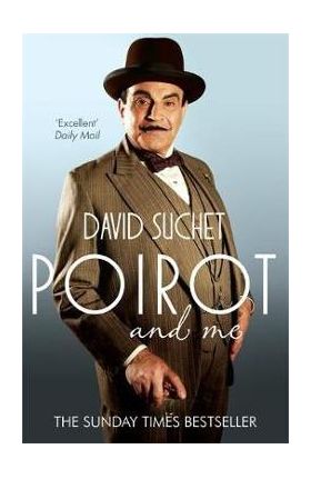 Poirot and Me - David Suchet