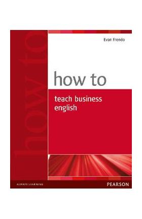 How to Teach Business English - Evan Frendo