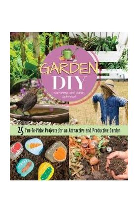 Garden DIY - Samantha Johnson