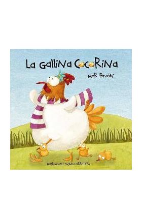 La Gallina Cocorina - Mar Pav&#65533;n