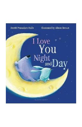 I Love You Night and Day - Smriti Prasadam-halls