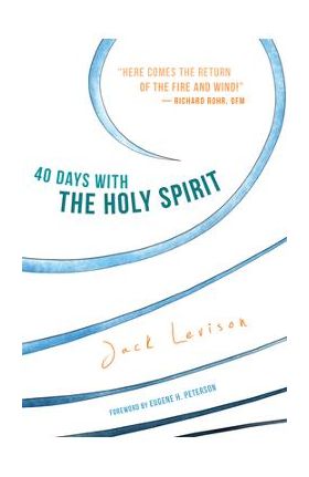 40 Days with the Holy Spirit: Fresh Air for Every Day - Jack Levison