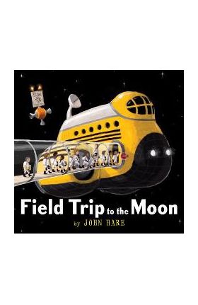 Field Trip to the Moon - John Hare