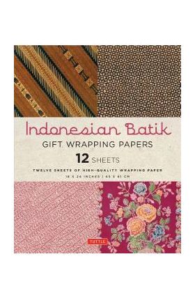 Indonesian Batik Gift Wrapping Papers: 12 Sheets of High-Quality 18 X 24 Inch Wrapping Paper - Periplus Editors