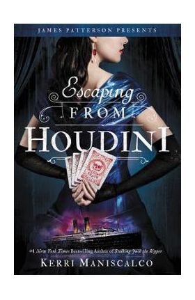 Escaping from Houdini - Kerri Maniscalco