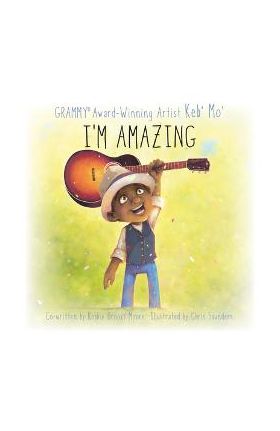 I'm Amazing - Keb' Mo'