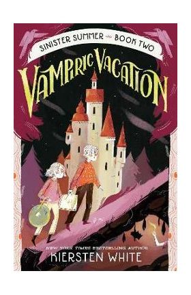 Vampiric Vacation - Kiersten White