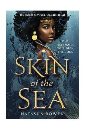 Skin of the Sea - Natasha Bowen