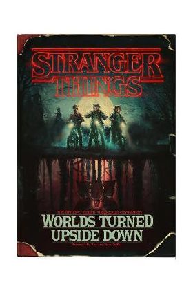 Stranger Things: Worlds Turned Upside Down - Gina McIntyre