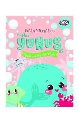 Prophet Yunus and the Whale Activity Book - Saadah Taib