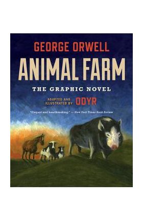 Animal Farm: The Graphic Novel - George Orwell