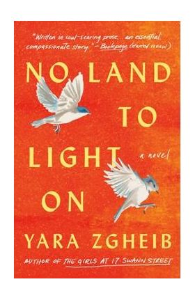 No Land to Light on - Yara Zgheib