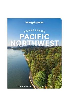 Experience Pacific Northwest 1 - Bianca Bujan