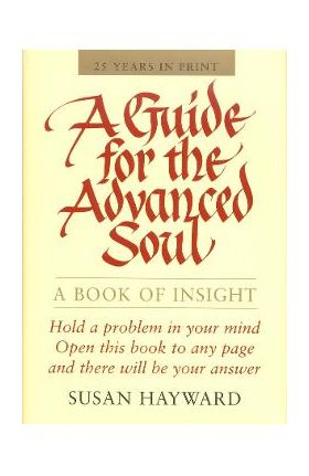 Guide for the Advanced Soul