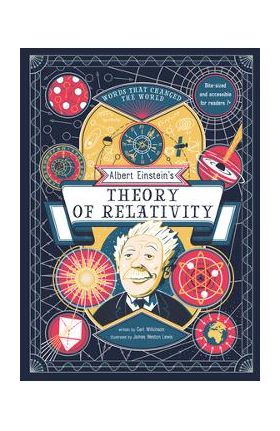 Albert Einstein's Theory of Relativity - Carl Wilkinson