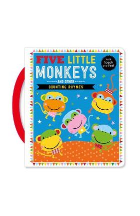 Touch and Feel Five Little Monkeys and Other Counting Rhymes - Make Believe Ideas Ltd