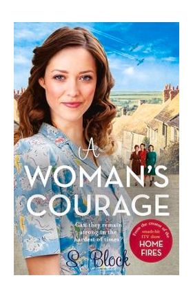 A Woman's Courage - S. Block