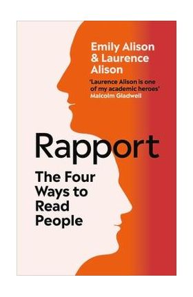 Rapport: The Four Ways to Read People - Emily Alison