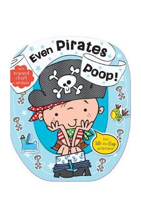 Even Pirates Poop - Thomas Nelson