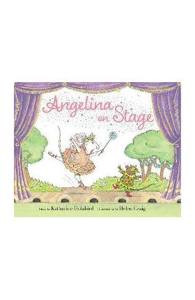 Angelina on Stage - Katharine Holabird