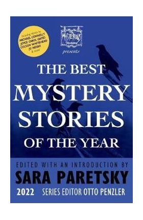 The Mysterious Bookshop Presents the Best Mystery Stories of the Year 2022 - Sara Paretsky