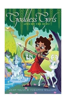 Artemis the Hero: Volume 28 - Joan Holub