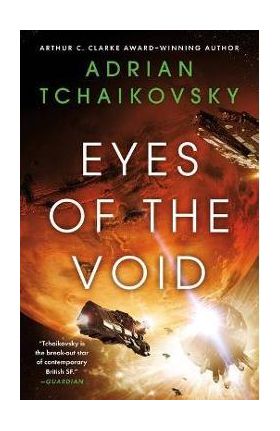 Eyes of the Void - Adrian Tchaikovsky