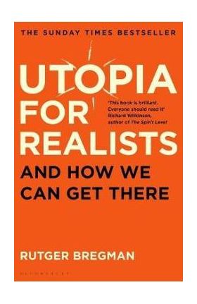 Utopia for Realists