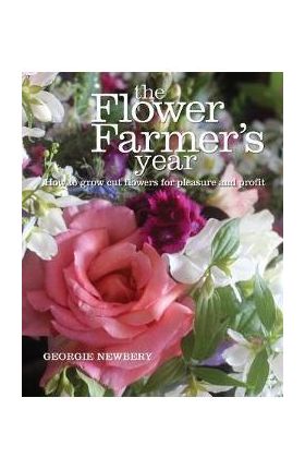 Flower Farmer's Year